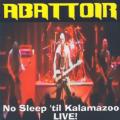 Abattoir - No Sleep