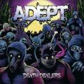 Adept - Death Dealers