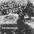 Agnostic Front - Victim In Pain