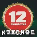 Alkehol - Dvanáctka