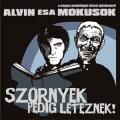 Alvin és a mókusok - Szörnyek pedig léteznek