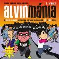 Alvin és a mókusok zenekar - Alvinmánia 1.rész