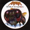 Anthrax - Return Of The Killer A