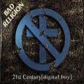 Bad Religion - 21st Century (Digital Boy)