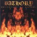 Bathory - Destroyer of worlds
