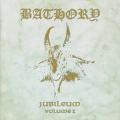 Bathory - Jubileum I