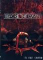 Before The Dawn - The First Chapter (DVD)
