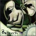 Beseech - From a bleeding heart