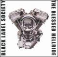 Black Label Society - The Blessed Hellride