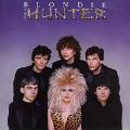 Blondie - The Hunter