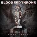 Blood red throne - Come Death
