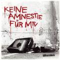 Böhse Onkelz - Keine Amnestie für MTV (single)