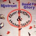 Bound for glory - Beer Bottles & Hockey Sticks