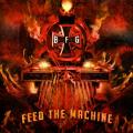 Bound for glory - Feed The Machine