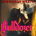 Bulldozer - The Day Of Wrath