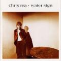 Chris Rea - Water Sign