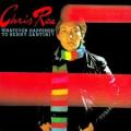 Chris Rea - Whatever Happened to Benny Santini?