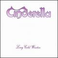 Cinderella - Long Cold Winter