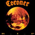 Coroner - R.I.P.