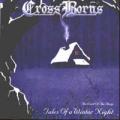 Cross Borns - Tales of A Winter Night