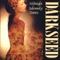 Darkseed - Midnight Solemnly Dance