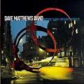 Dave Matthews Band - Before These Crowded Streets
