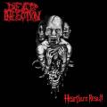 Dead Infection - Dead Infection / Regurgitate - Heartburn Result / Yyyaaaaaah