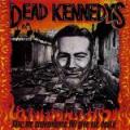 Dead Kennedys - Give Me Convenience Or Give Me Death