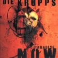 Die Krupps - Paradise Now