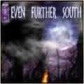 Disastrous Murmur - Even Further South