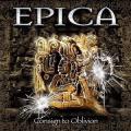 Epica - Consign To Oblivion (2005. április)