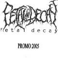 Fetal Decay - Promo