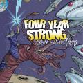 Four Year Strong - Rise Or Die Trying