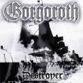 Gorgoroth - Destroyer, or About How to Philosophize With the Hammer
