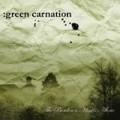 Green Carnation - The Burden Is Mine... Alone