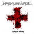 Haemorrhage - Apology for Pathology