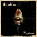 Ill Nino - Confession