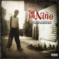 Ill Nino - One Nation Underground