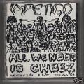 Impetigo - All We Need is Cheez
