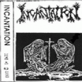 Incantation - Demo