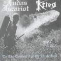 Judas Iscariot - To the Coming Age of Intolerance (Split)