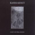 Kammarheit - Asleep and Well Hidden
