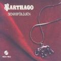 Karthago - Senkiföldjén