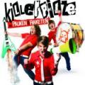 Killerpilze - Mit pauken und raketten