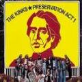 Kinks - Preservation Act 1