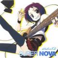 Kishida Kyodan & The Akeboshi Rockets - Super Nova
