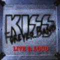 Kiss Forever Band - Live & Loud