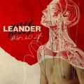 Leander Kills - Élet a halál előtt