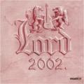 Lord - Lord 2002