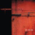Lustmord - Lustmord Rising (06.06.06)